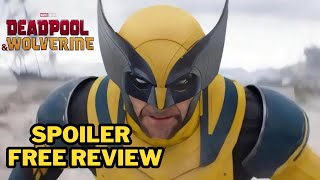 Deadpool and Wolverine - Spoiler Free Review