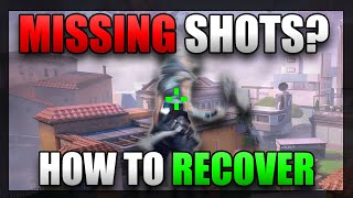 Missing shots ingame? HOW TO RECOVER!