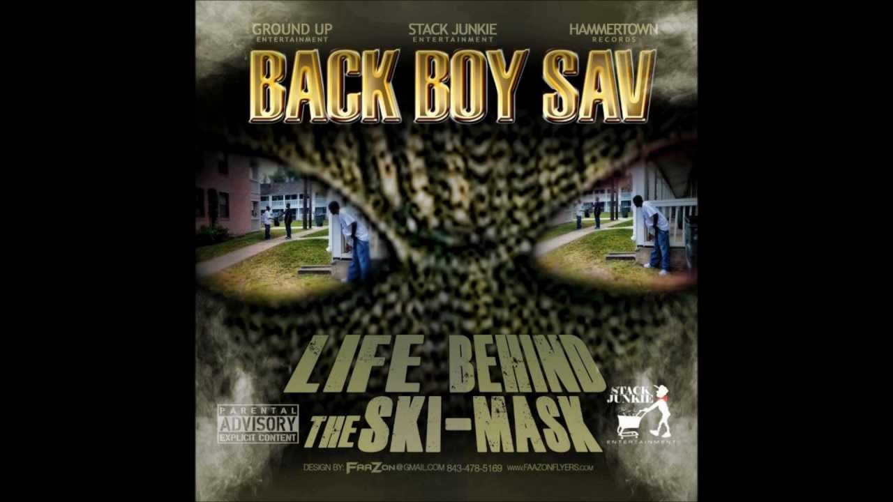 BACK BOY SAV - DO OR DIE FT. BLUKKA