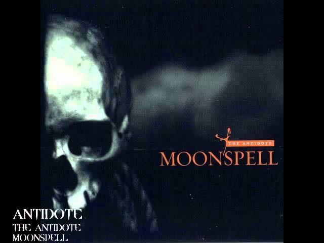 Moonspell - Antidote