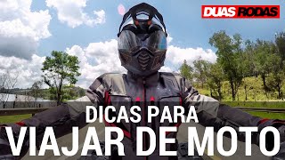 DICAS PARA PLANEJAR SUA VIAGEM DE MOTO