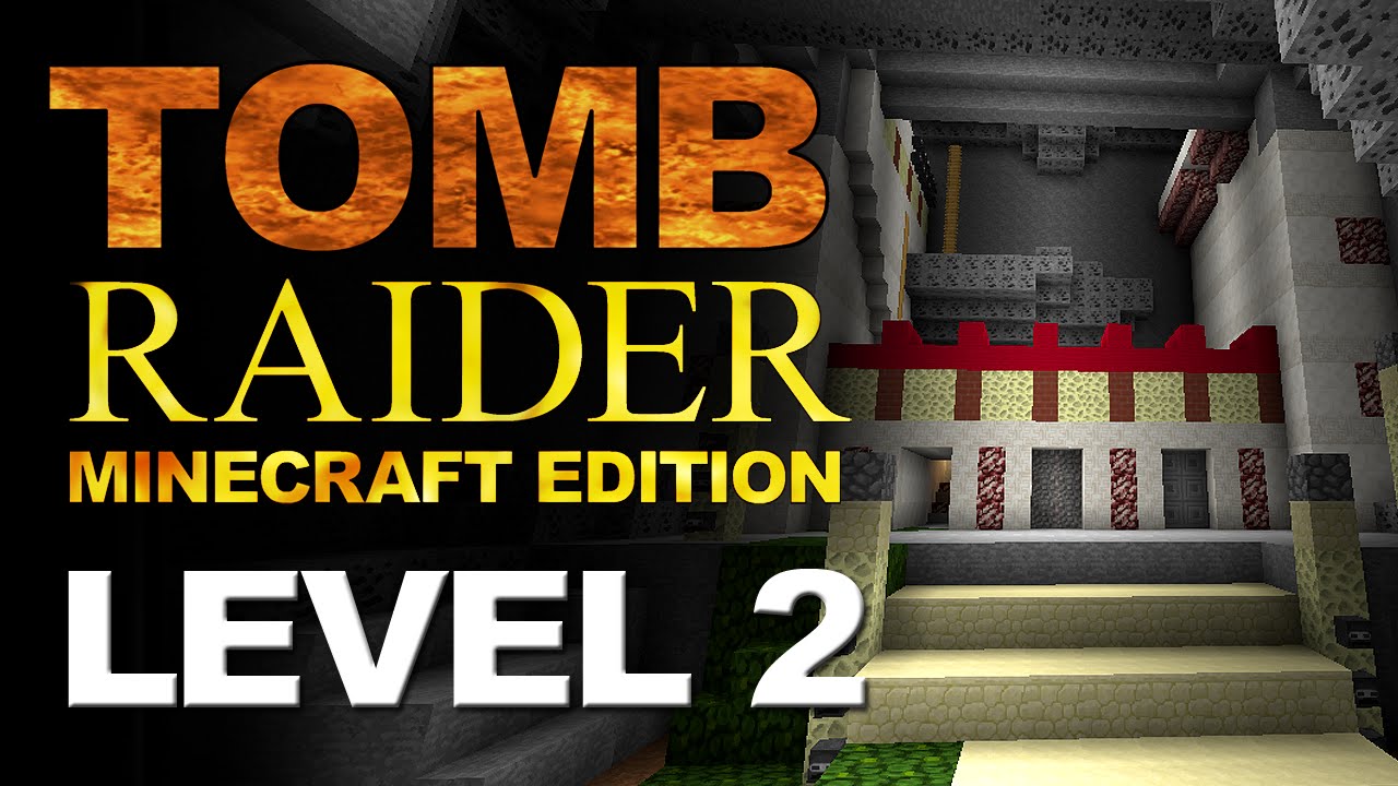Tomb Raider Minecraft Edition - Level 2 - City of Vilcabamba