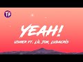 Usher - Yeah! Official Video ft  Lil Jon, Ludacris Lyrics/Letra)