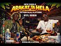 ARAKAT TA HELA BUSS ABLANK LASTBORN WYFL RIDDIM OFFICIAL MUSIC AUDIO