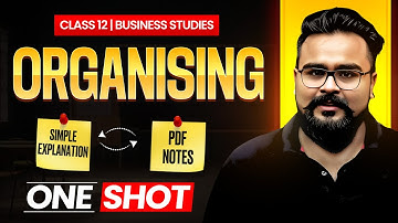 Organising class 12 business studies One shot | Chapter 5 | Gaurav Jain