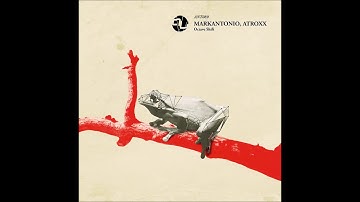Markantonio, Atroxx - Octave Shift