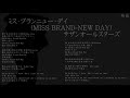 ミス・ブランニュー・デイ