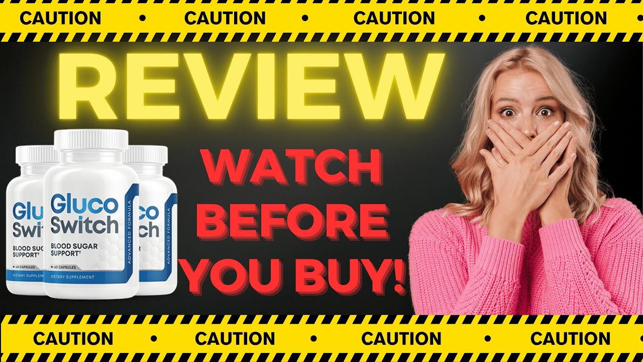 GLUCOSWITCH ((⚠️TRUTH OR SCAM!)) – BLOOD SUGAR & WEIGHT CONTROL SUPPLEMENT REVIEW – GLUCOSWITCH