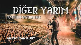 Diğer Yarım Psychedelic Anatolian Rock - Anatolian Rust