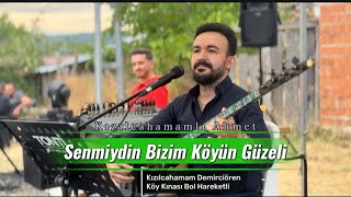 Kızılcahamamlı Ahmet - Senmiydin Bizim Köyün Güzeli - Pınarın Başına Kurmuş Kazanı - 