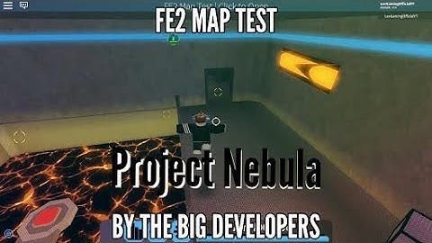 FE2 Map Test - Project Nebula (Easy Insane) By The Big Developers