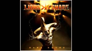 Lion's Share - Dark Hours (Full Album)