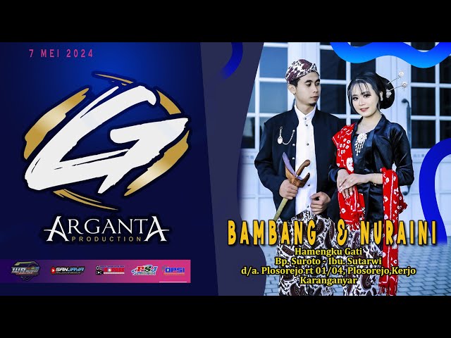 Live ARGANTA MUSIC || Ngunduh Mantu BAMBANG u0026 NURAINI || W.A audio  || Plosorejo - 7/5/ 2024 class=