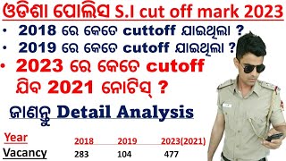 2023 Odisha Police Si Cutoff Marks Analysis 2021 Notice According To 2018 And 2019