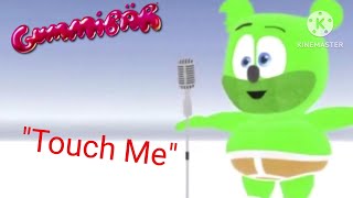 Gummibär - Touch Me Music Video - The Gummy Bear Cover Song