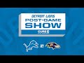 Lions vs. Ravens Week 3 Postgame Show ๐ฆ๐ | Highlights & Coach Interviews