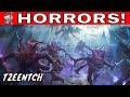 HORRORS OF TZEENTCH IN WARHAMMER