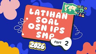 LATIHAN SOAL SEBAB-AKIBAT OSN IPS JENJANG SMP | PART 2 LATIHAN SOAL SEBAB-AKIBAT OSN IPS JENJANG SMP | PART 2
