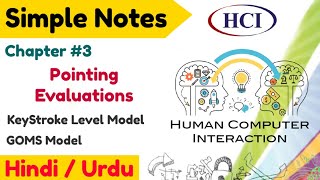 Pointing evaluations and its two Methods KeyStroke level model KLM, GOMS in hindi urdu Part-5