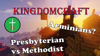 KingdomCraft: Why I'm not Methodist