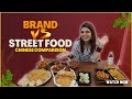 Rs1000  brand vs street food  chinese comparison  itna sara food 
