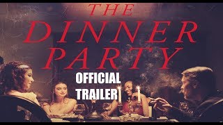 THE DINNER PARTY  Trailer Cannibal horror movie 2020