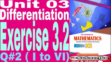 Exercise 3.2 Differentiation Q# 2 (I to VI) Interclass New Math book Sindhtext board