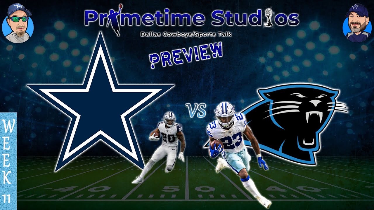 Dallas Cowboys vs Carolina Panthers (Week 11) Preview YouTube