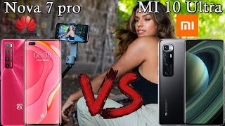 Huawei Nova 7 Pro vs Xiaomi Mi 10 Ultra