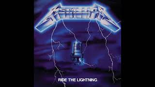 RIDE THE LIGHTNING FULL ALBUM - METALLICA