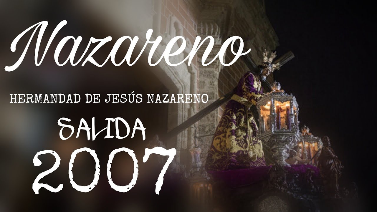 Salida Nazareno 2007