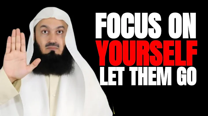 Focus On Yourself, Let Them Go - Mufti Menk | Islamic Lectures