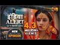 India Alert | New Episode 370 | Kaali Raat ( काली रात ) | Dangal TV Channel