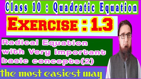 class 10th | Exercise 1.3 | solve radical equations (2) | 2020