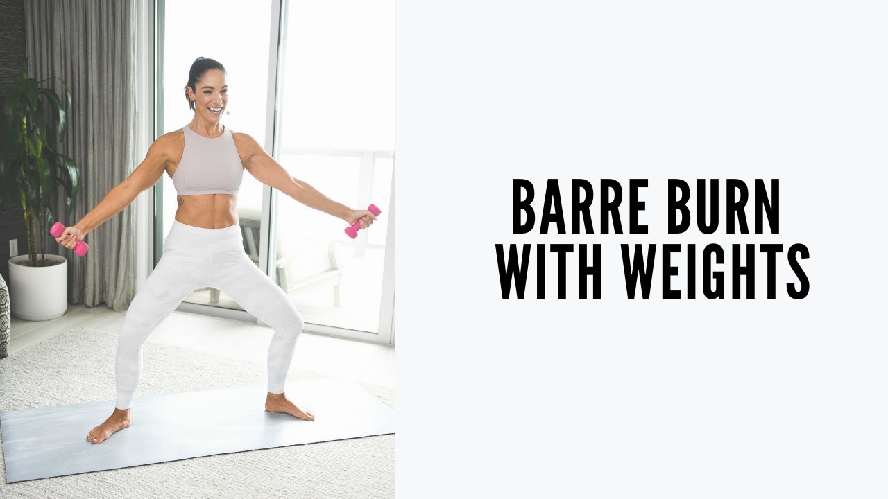 Barre Burn w Weights