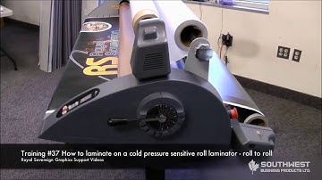How to Laminate on a Cold Pressure Sensitive Roll Wide Format Laminator