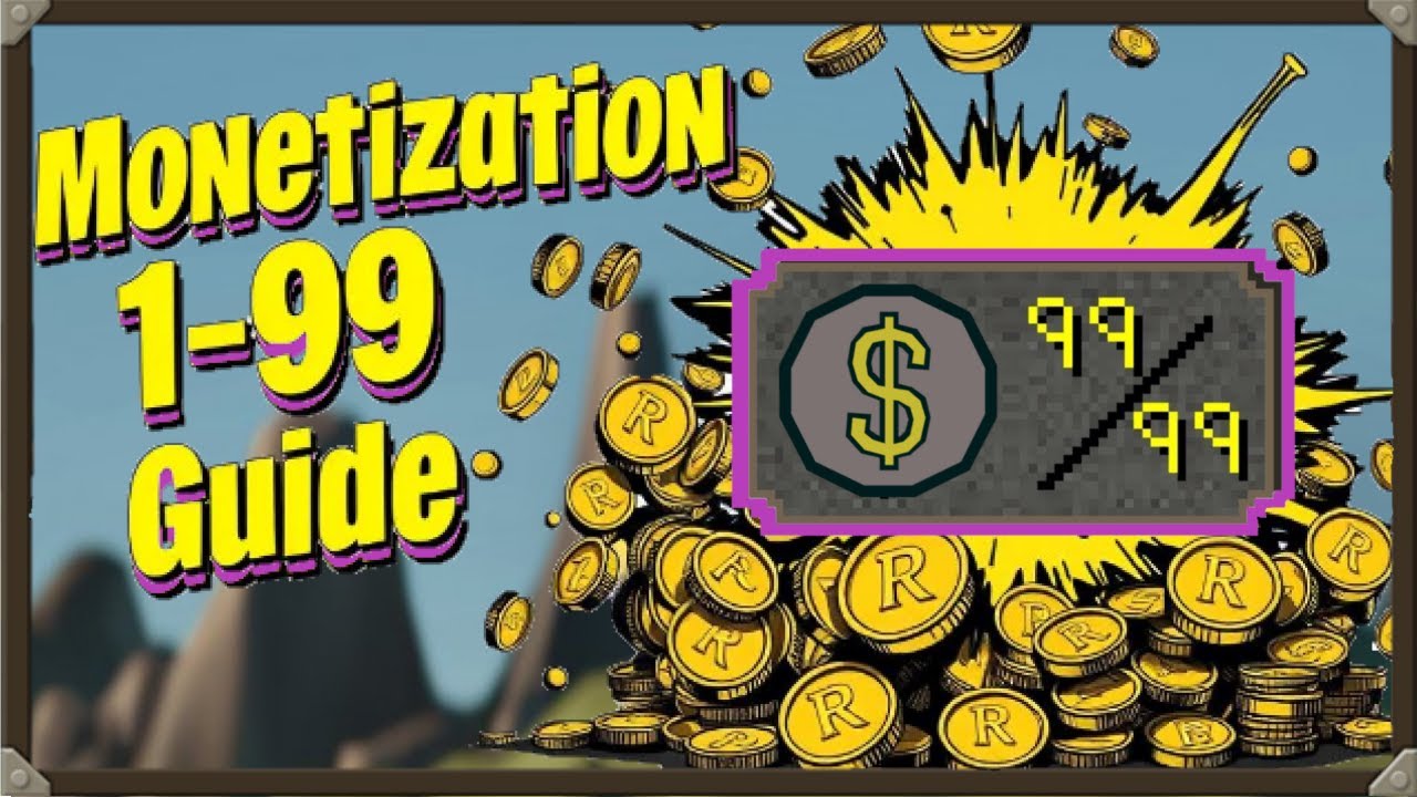 If MONETIZATION Was A Skill In OSRS