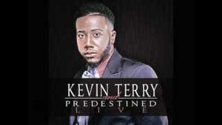 Kevin Terry And Predestined - Glory To His Name chords