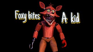 Foxy bites a kid