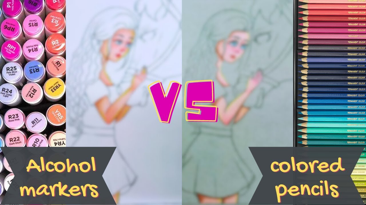 Alcohol Markers vs. Colored Pencils