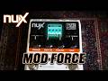 NuX Mod Force Multi-Modulation - Guitar Pedal Effect // Chorus