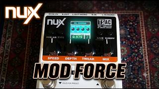 NuX Mod Force Multi-Modulation - Guitar Pedal Effect // Chorus, Flanger, Rotary, Uni Vibe, Auto Wah