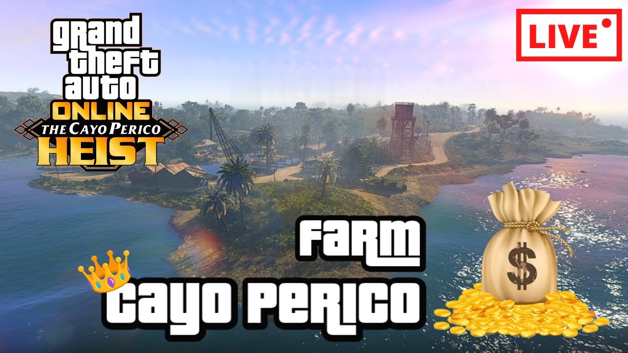 [LIVE/FR] SESSION FARM : BRAQUAGE CAYO PERICO EN DUO - YouTube