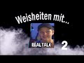 Weisheiten mit Tommy #2 /MontanaBlack88