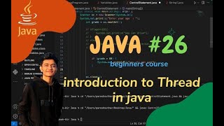 Java Programming : 🔥Introduction to Thread || #26