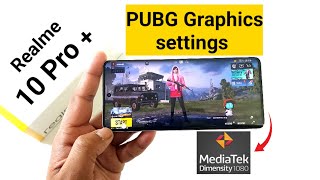 Realme 10 Pro Plus PUBG Default Graphics settings Dimensity 1080 #realme10proplus