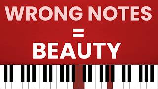 Why “Wrong” Notes Make Your Piano Sound Beautiful - 4 Steps Piano Improvisation Tutorial