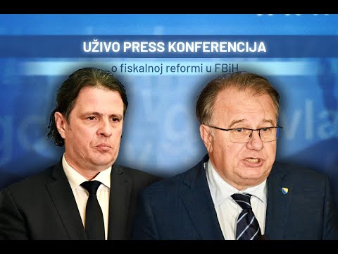 Press konferencija nakon sjednice Vlade FBiH o fiskalnoj reformi