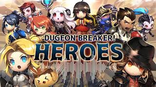 Dungeon Breaker Heroes - Main Theme screenshot 1