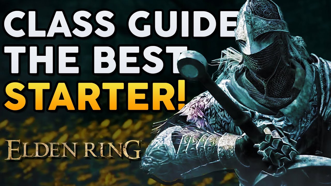 Elden Ring - ALL 10 CLASSES! Which Is Best For Your Starter BUILDS!